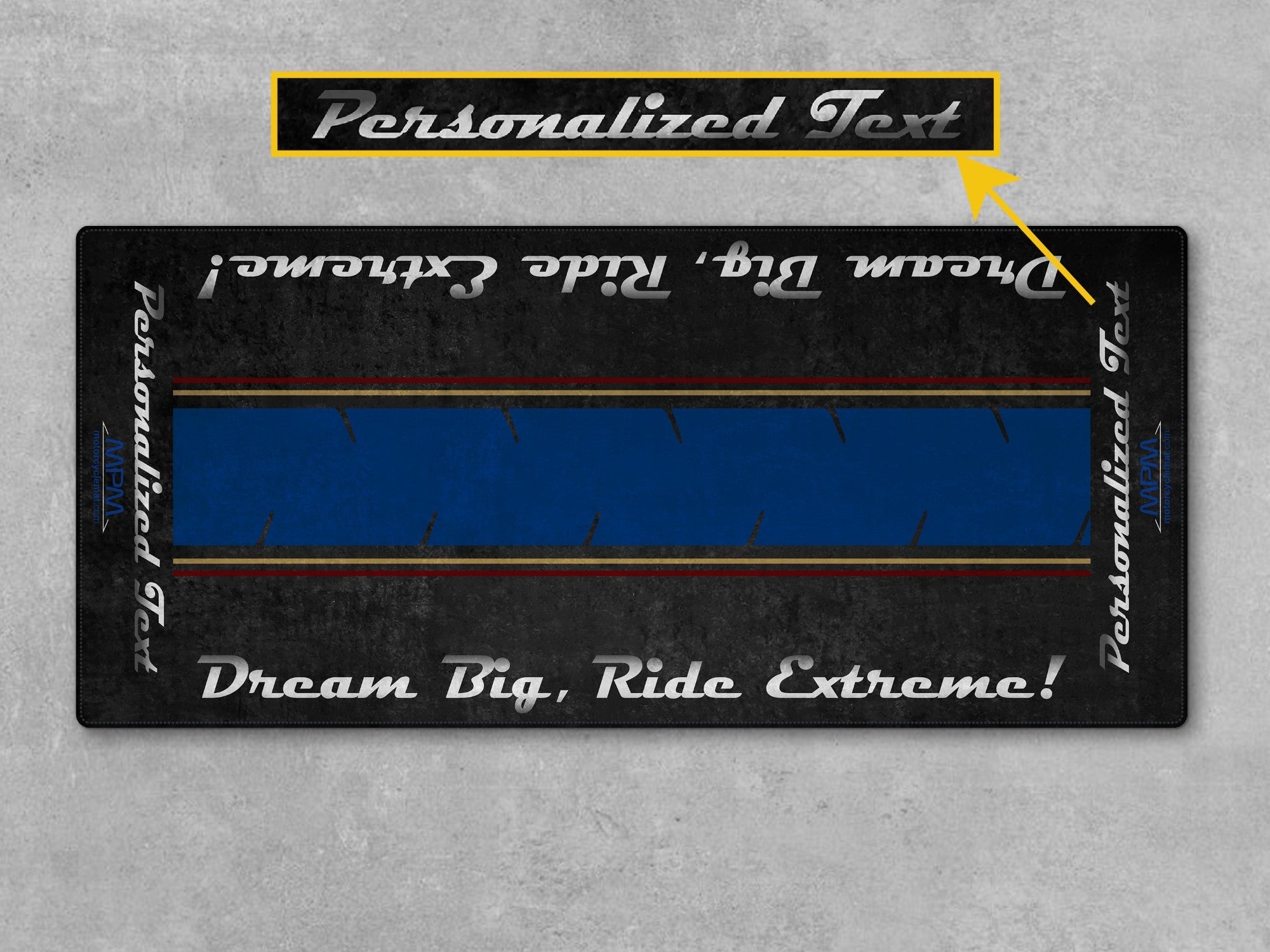Motorcycle Mat For Cruiser Motorcycle "Dream Big, Ride Extreme" - MM731