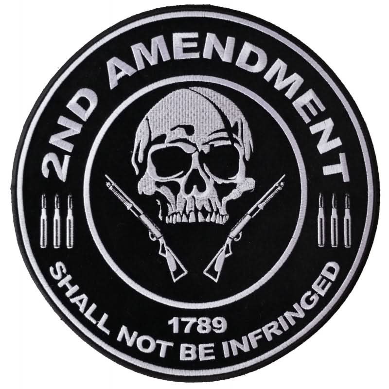 PL3565 2nd Amendment Shall Not Be Infringed Skull 1789 Large Embroide Patches The Cheap Place
