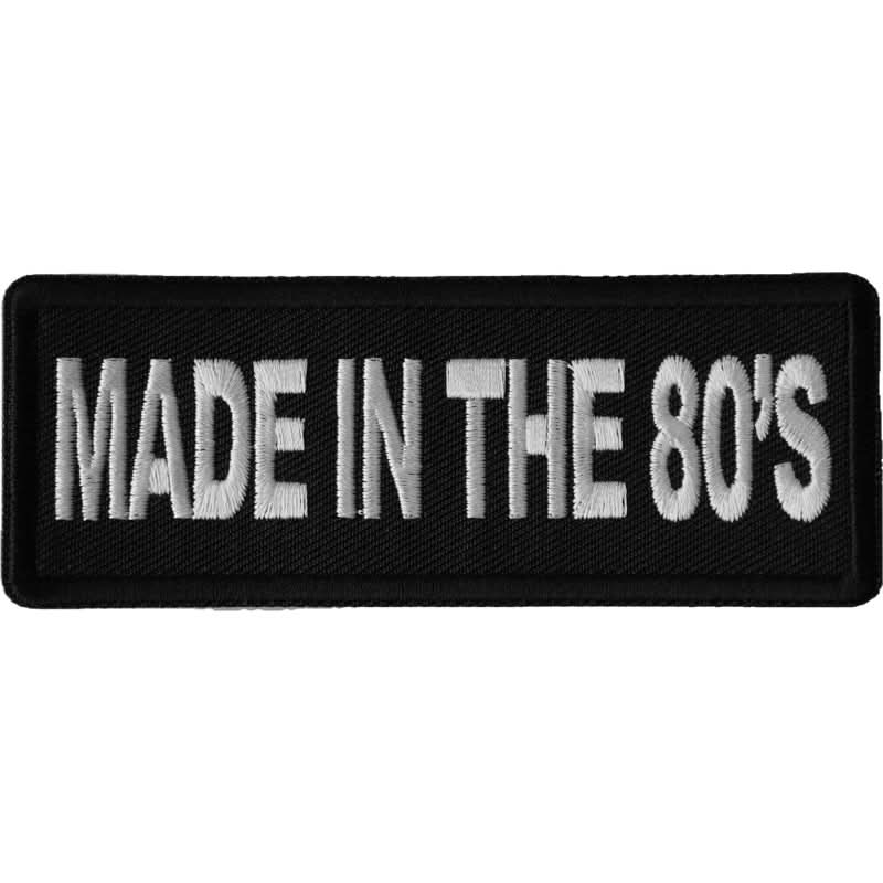 P6676 Made in the 80s Novelty Iron on Patch Patches The Cheap Place