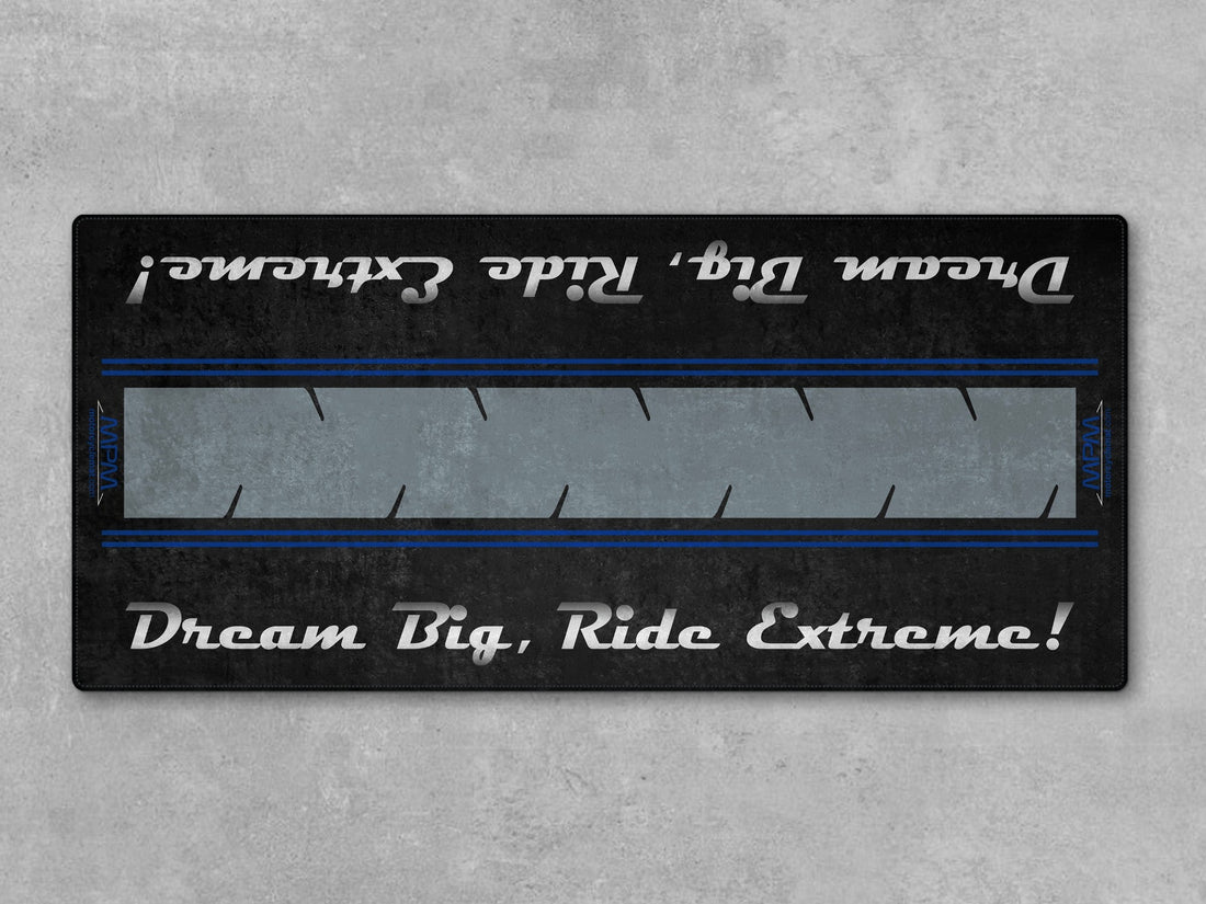 Motorcycle Mat For Cruiser Motorcycle "Dream Big, Ride Extreme" - MM731