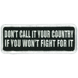 Hot Leathers Don't Call it Your Country 4" Patch