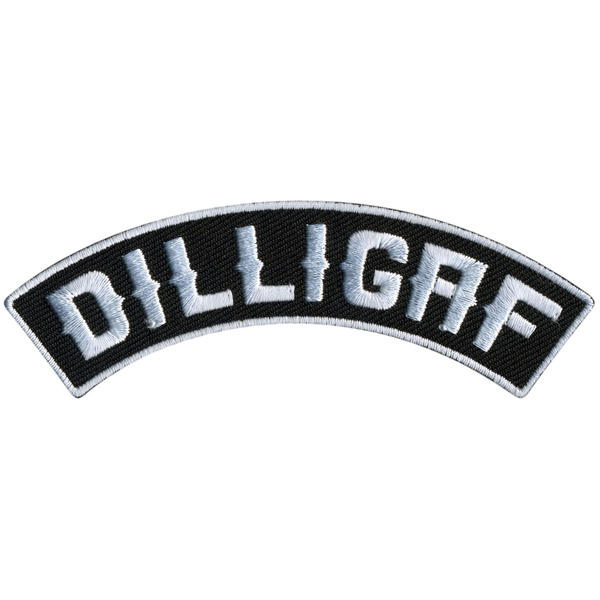 Hot Leathers DILLIGAF 4” X 1” Top Rocker Patch