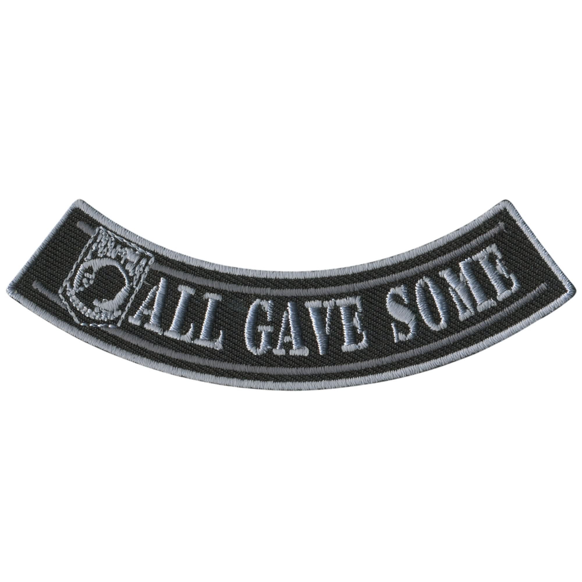 Hot Leathers All Gave Some 4” X 1” Bottom Rocker Patch