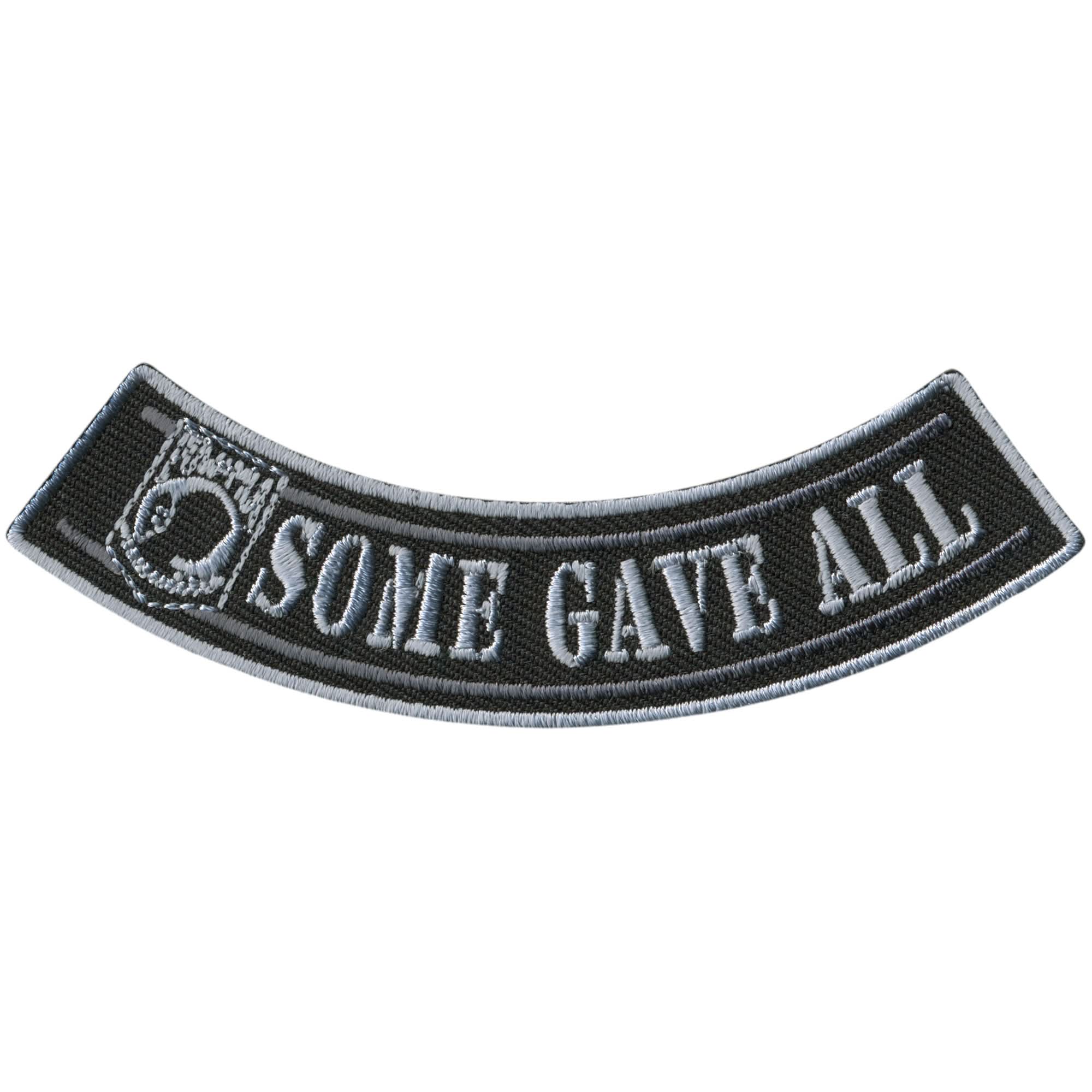 Hot Leathers Some Gave All 4” X 1” Bottom Rocker Patch