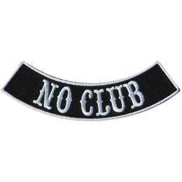 Hot Leathers No Club 4” X 1” Bottom Rocker Patch
