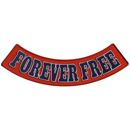 Hot Leathers Forever Free 12" X 3" Bottom Rocker Patch