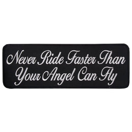 Hot Leathers PPR1006 Never Ride Faster 10" x 4" Patch