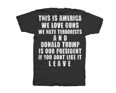 Men's Donald Trump Love Guns Hate Terrorists T Shirt Men's Shirts Outlaw Threadz