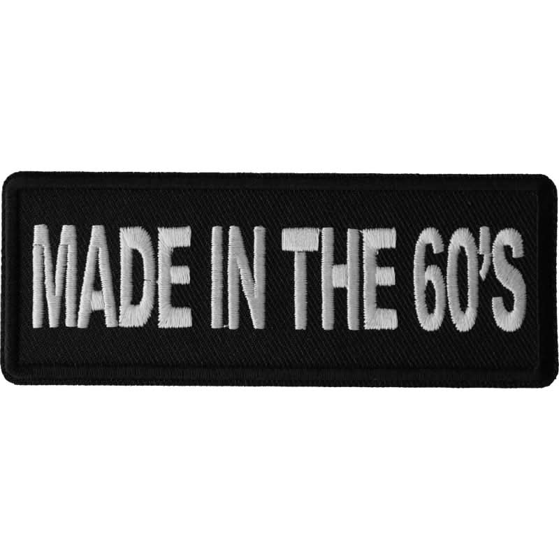 P6674 Made in the 60s Novelty Iron on Patch Patches The Cheap Place