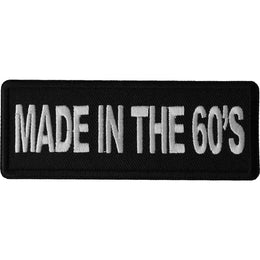 P6674 Made in the 60s Novelty Iron on Patch Patches The Cheap Place